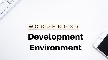 My WordPress Development Environment