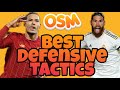 Best Defensive Tactics | OSM 2021