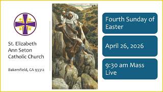 Fourth Sunday of Easter  - April 26, 2026