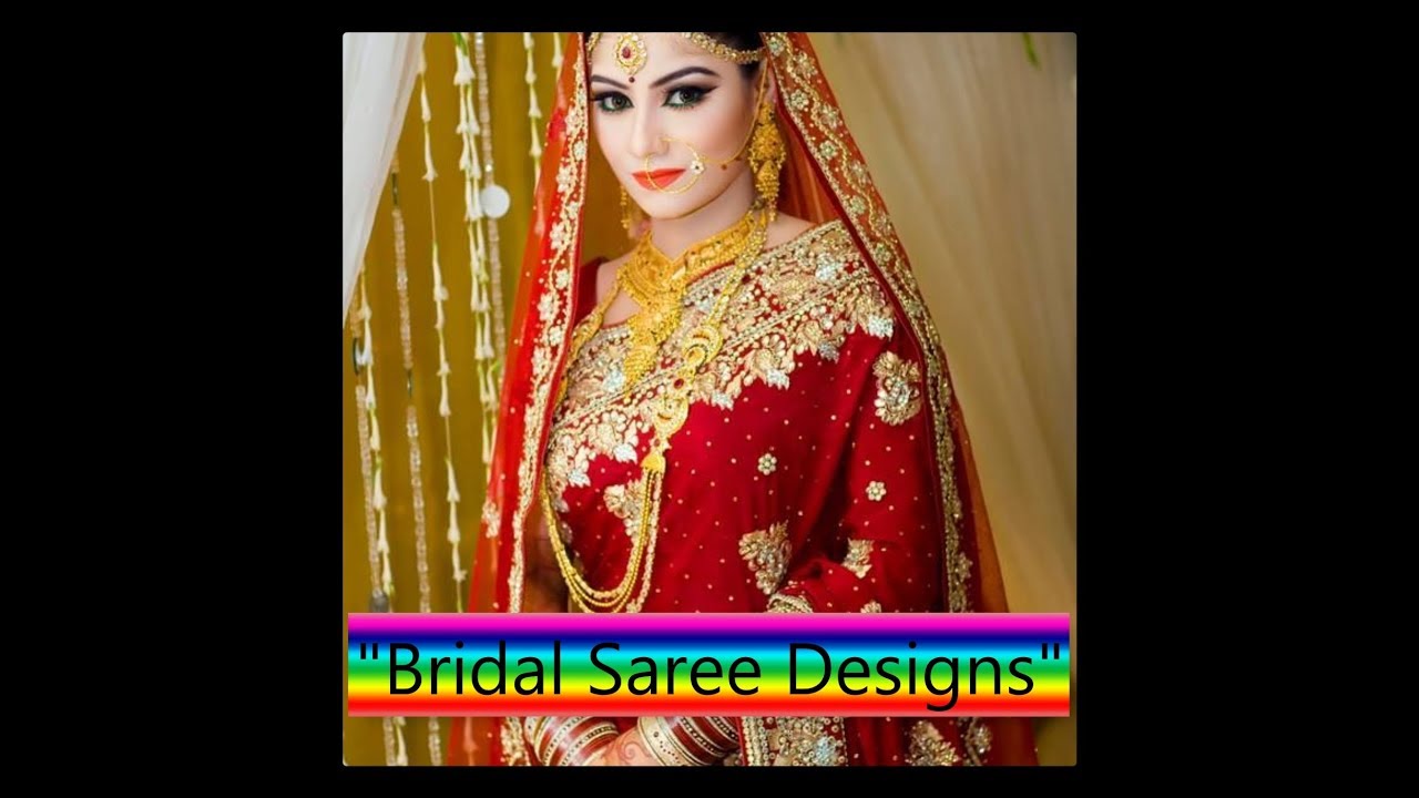 Indian Bridal Saree Trend 2018 19 Youtube