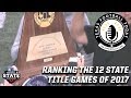 Ranking the 2017 Texas high school football state championship games