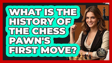What Is The History Of The Chess Pawn