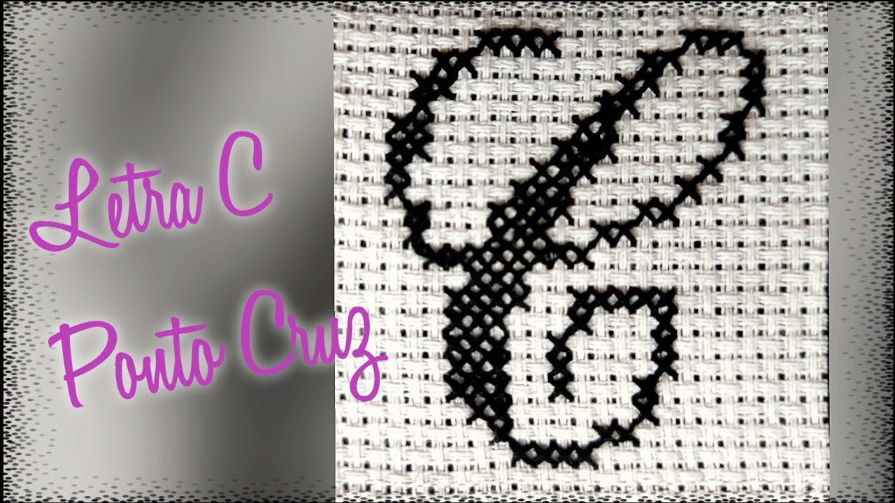 Alfabeto em Ponto Cruz Letra C - Passo a passo
