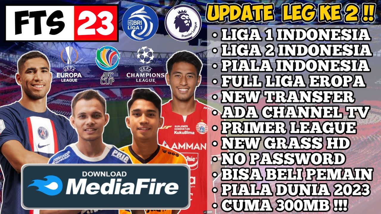 Download FTS 2023 Mod Liga Indonesia Dan Eropa Terbaru Android