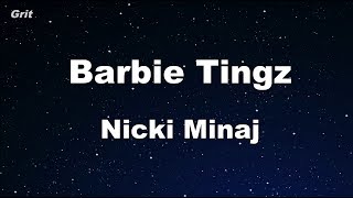 Barbie Tingz - Nicki Minaj  Karaoke 【With Guide Melody】 Instrumental