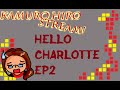 [Stream] Hello Charlotte EP2: Requiem Aeternam Deo