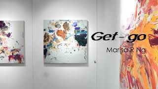 GET-GO - Marisa R Ng @ K5 Gallery