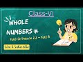 Class 6 Maths NCERT | Chapter: Whole numbers | Part-3 | Easy explaination.    #ncertsolutions #easy