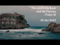 HTC 30 Apr 2023 English Worship Service “The Lord Is My Rock and My Fortress&quot;