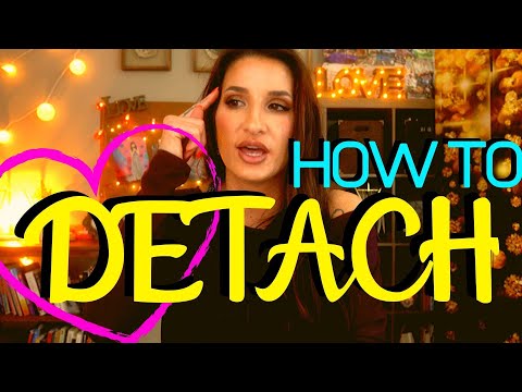 How to Become Emotionally Detached From Everything
