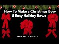 How To Make Christmas Bows with Wired Ribbon/ How To Make a Christmas Bow/ Easy Bow Tutorial/ Bow