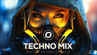 Techno Mix 2024 Remixes Of Popular Songs Only Techno Bangers