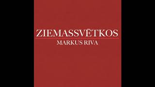 Смотреть клип Markus Riva - Ziemassvētkos