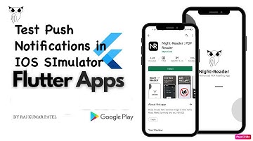 Test Push notifications in IOS simulator in flutter