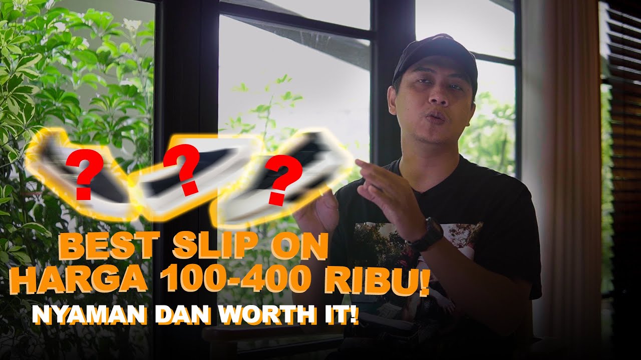 Brand Sneaker Lokal Slip On Terbaik di Harga 100 sampai 400 Ribu!!