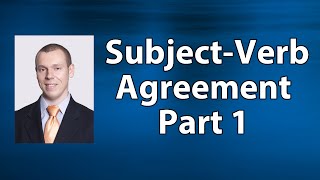 Subject-Verb Agreement: Avoiding a Common Compound Subject Mistake