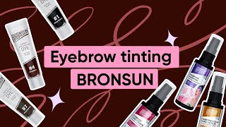 BROW TINTING TUTORIAL/ BRONSUN