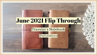 June 2021 Flip Through - Traveler's Notebook