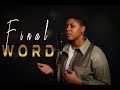 Final Word // Sinach (Cover)