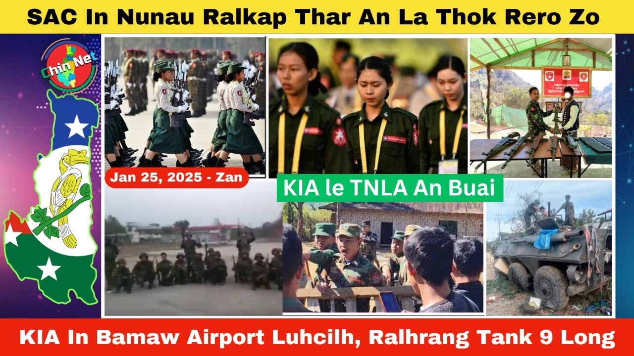 Jan 27 Zing: Nunau Ralkap Thar An La Thok Rero Zo. KIA In Bamaw Airport Luhcilh Thei, Tank 9 Laksak