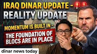 IRAQ DINAR UPDATE 🚨 Momentum Is Built – Major Blocs Now Aligned for Breakthrough!