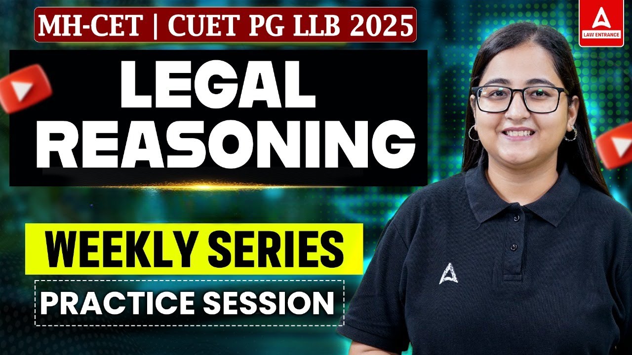 Legal Reasoning Practice Session | CUET PG LLB & MHCET Law 2025 | legal ...