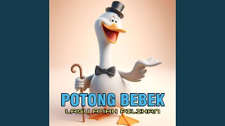 Download Lagu Potong Bebek Download Lagu Potong Bebek