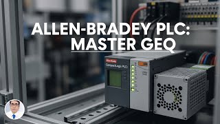 Allen-Bradley PLC: Master the GEQ (Greater Than or Equal) Instruction