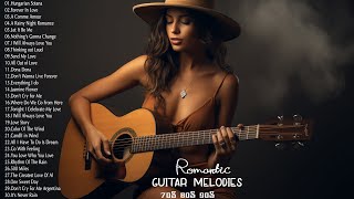 Best Romantic Guitar Melodies: The Most Beautiful Love Songs 70s 80s 90s - Acoustic Guitar Songs
