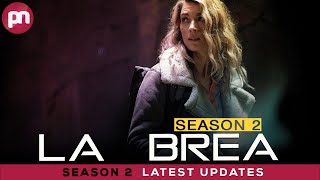La Brea Season 2: When Will It Happen? - Premiere Next