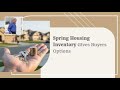 Spring Housing Inventory Gives Buyers Options