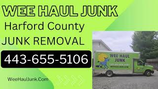 Junk Removal Harford County - Wee Haul Junk