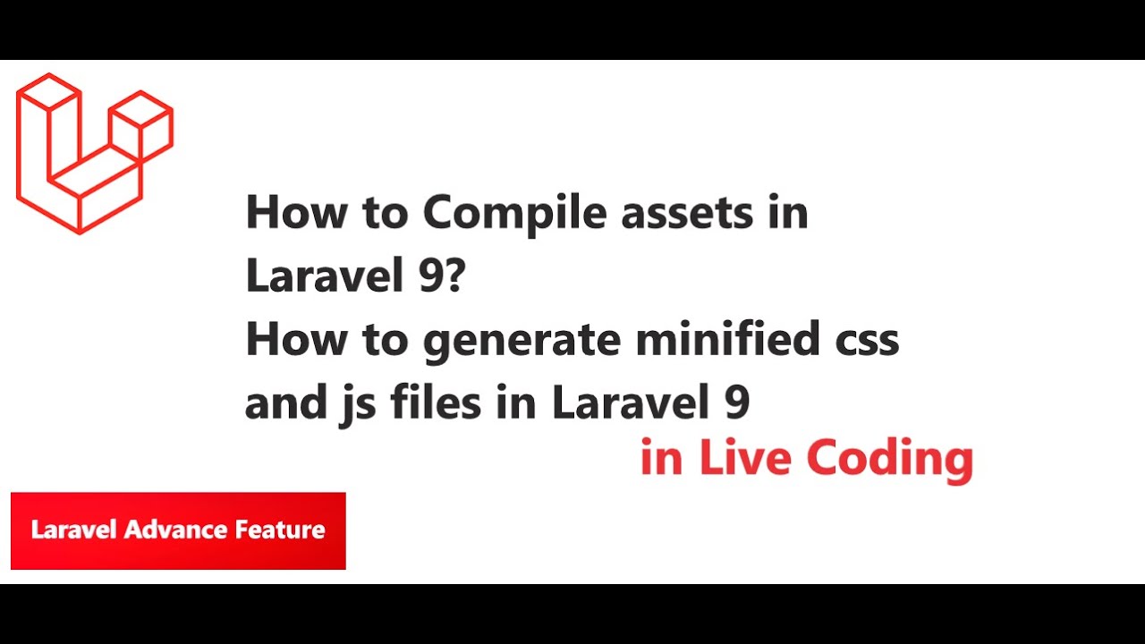 How Compile in Laravel 9 | What is Laravel Mix | How to use Laravel Mix - YouTube