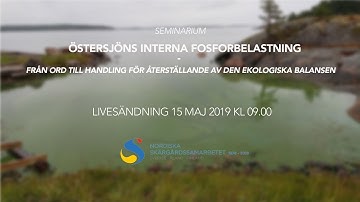 Livestream: Östersjöns interna fosforbelastning - Från ord till handling