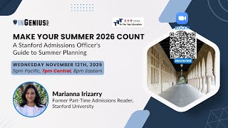 Make Your Summer 2026 Count: A Stanford Admissions Officer's Guide to Summer Planning