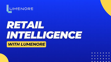 Retail intelligence I Lumenore