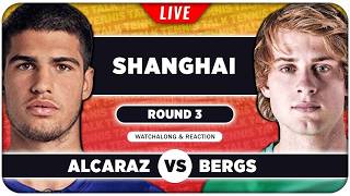 ALCARAZ vs BERGS • ATP Shanghai 2026 • LIVE Tennis Watchalong
