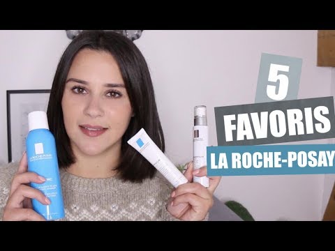 Mes 5 produits LA ROCHE-POSAY favoris