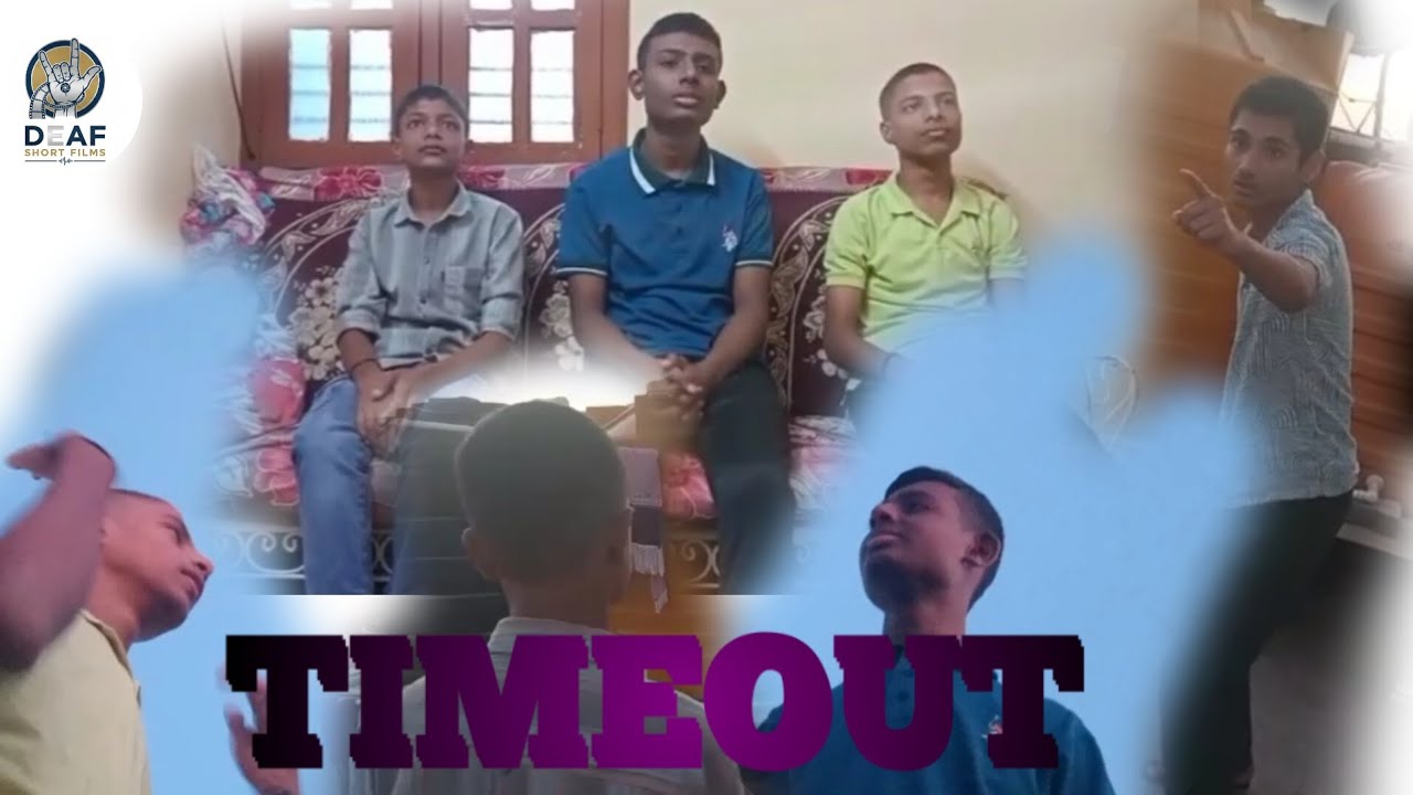 TIMEOUT part 1 l full movie l DEAF SHORT FILM - YouTube
