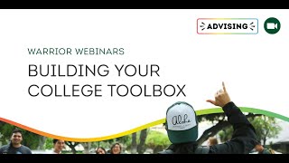 Warrior Webinars -  Building Your College Toolbox