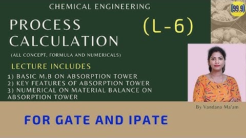 (L-6)Material Balance on AbsorptionTower|Process Calculation|Chemical Engineering|for GATE 2021