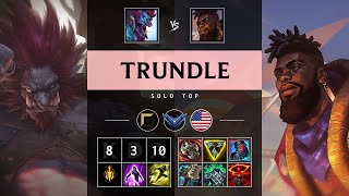 Trundle Top vs K'Sante - NA Diamond Patch 25.21