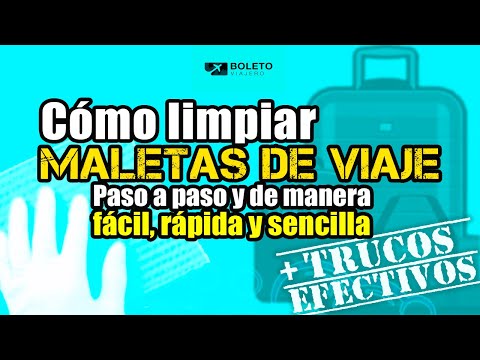 Cómo limpiar una maleta de viaje