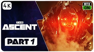 The Ascent Gameplay Walkthrough Part 1 [ 4K UHD ] - No Commentary