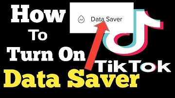 How To Turn on Data Saver On TikTok App Andriod & iPhone 2020