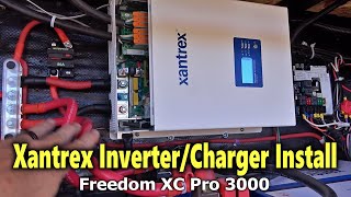 Xantrex RV Inverter/Charger Installation (Freedom XC Pro 3000) + Charge & Discharge Demos