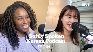 Natural Korean Conversation With Didi Softly Spoken Korean Podcast