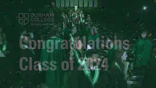 2024 Spring Convocation - June 17 2:30pm - Durham College