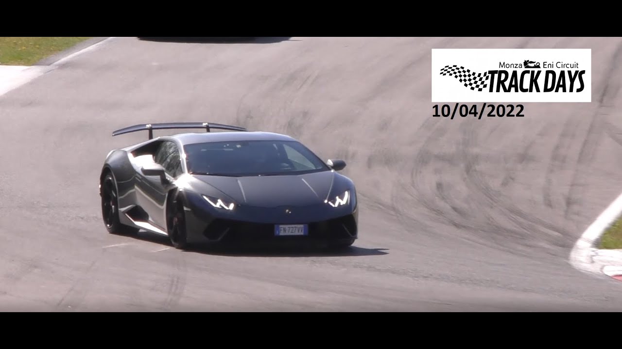 MONZA TRACKDAY 10/04/22 - Lamborgini Huracan Performante, Ferrari F8 Tributo, McLaren 570S, Audi R8