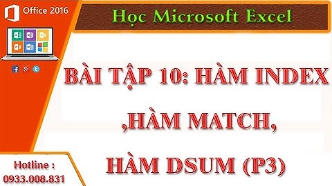 Học excel - Tin học văn phòng Excel Online - Hàm Index, Hàm Match, Hàm Dsum